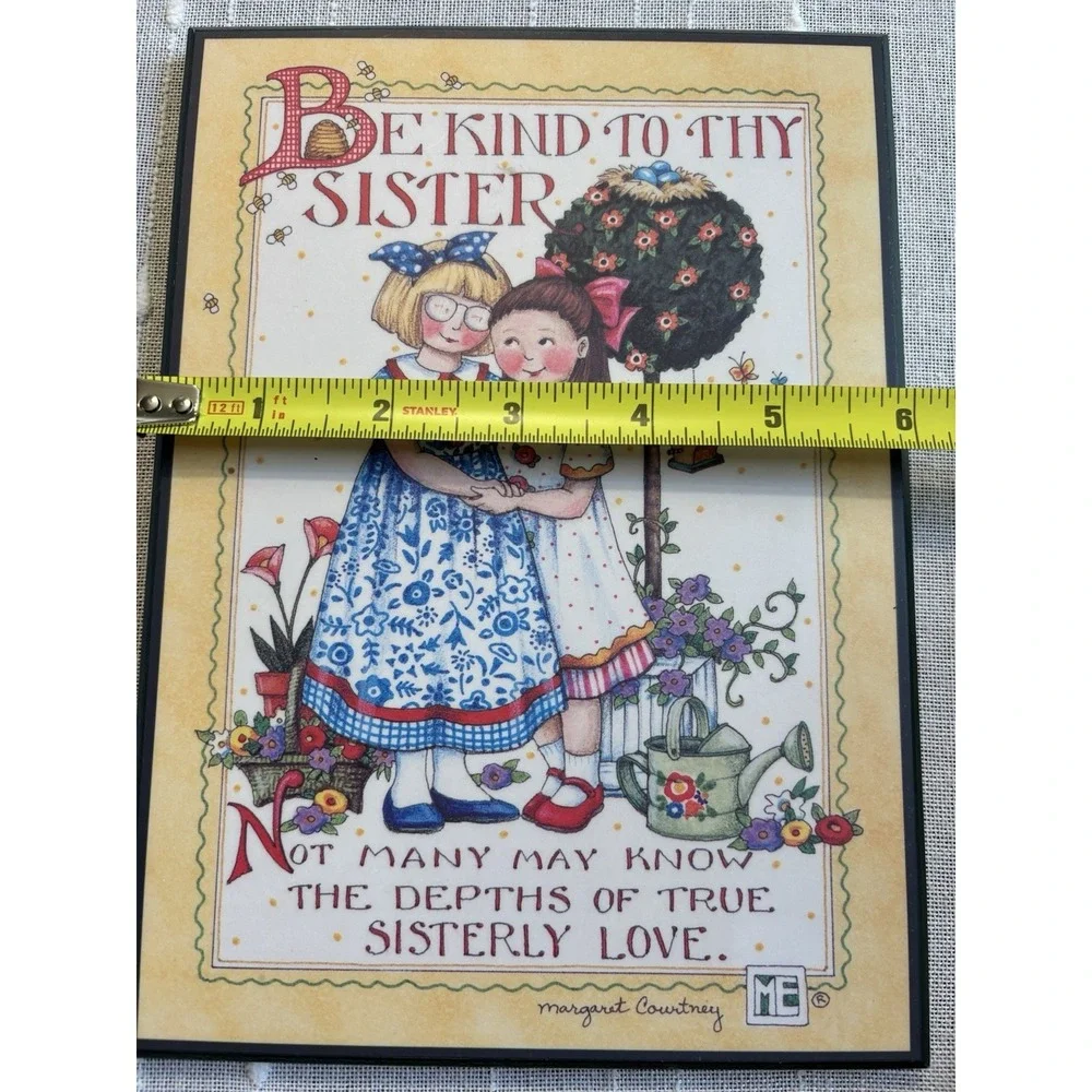 Mary Engelbreit Wall/Standing Plaque Be Kind To Thy Sister Gift Love 90s 8.5